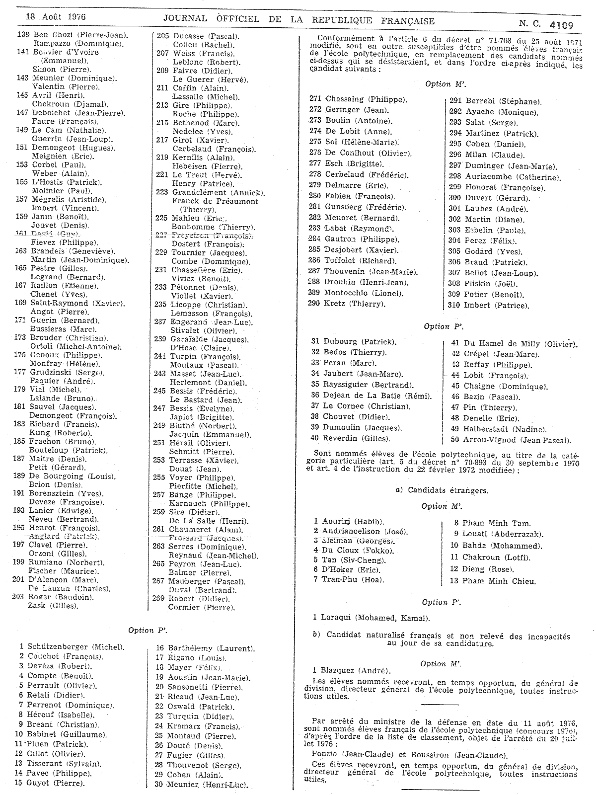  Journal Officel de la Republique Framcaise 
 18 aout 1976 - page 4109 N.C.